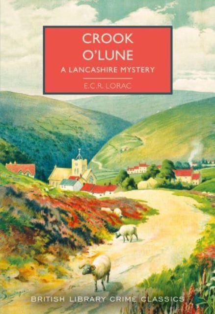 Crook o' Lune - E.c.r. Lorac