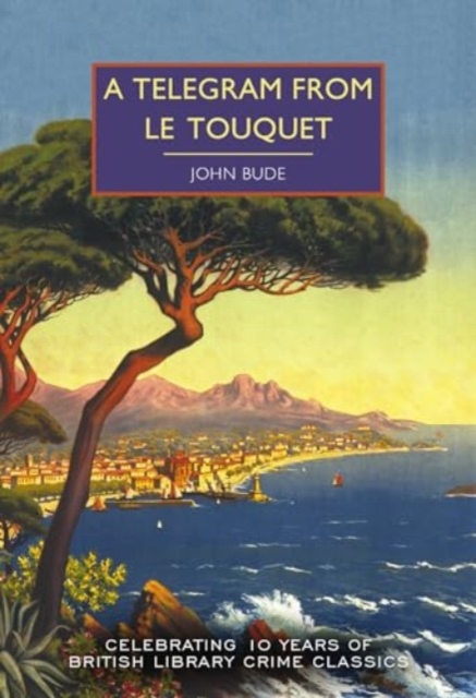 Telegram from Le Touquet - John Bude