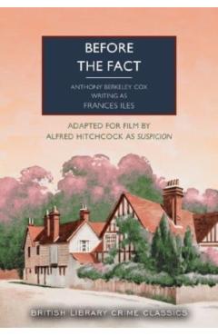 Poza produsului Before the Fact - Francis Iles