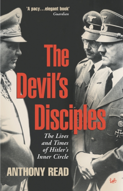 Devil's Disciples - Anthony Read