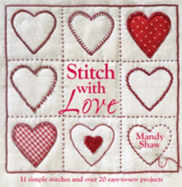 Stitch with Love - Mandy (author) Shaw