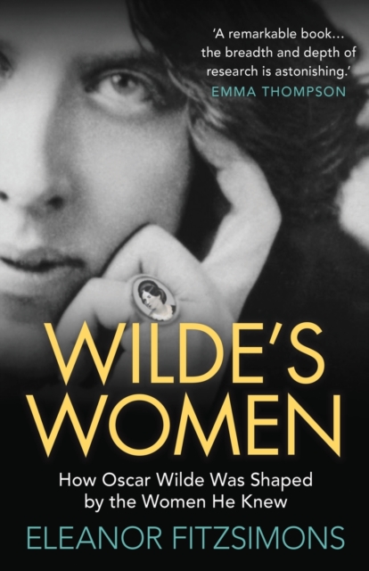 Wilde's Women - Eleanor Fitzsimons
