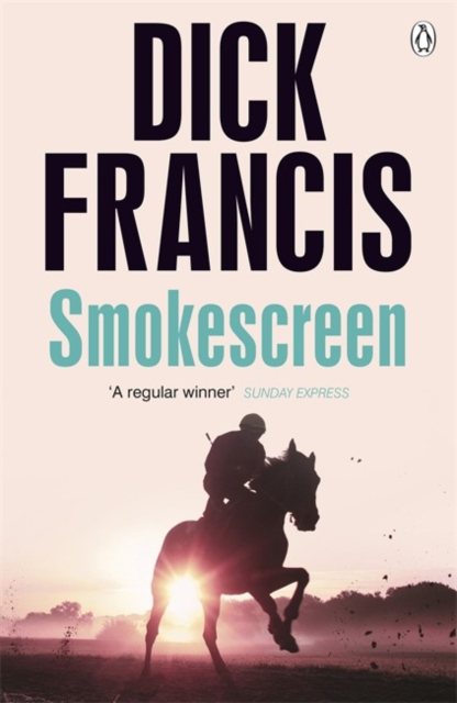 Smokescreen - Dick Francis