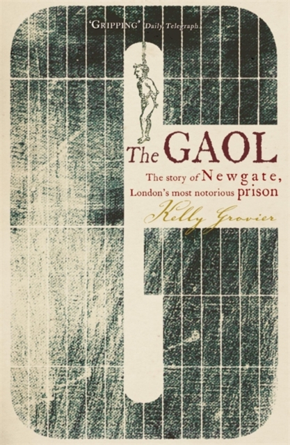 Gaol - Kelly Grovier