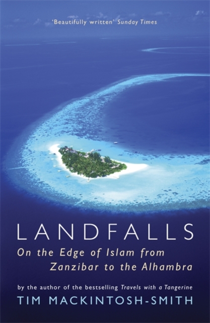 Landfalls - Tim Mackintosh-smith