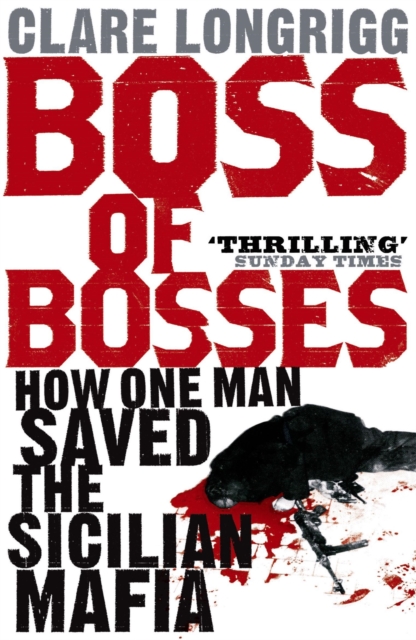 Boss of Bosses - Clare Longrigg