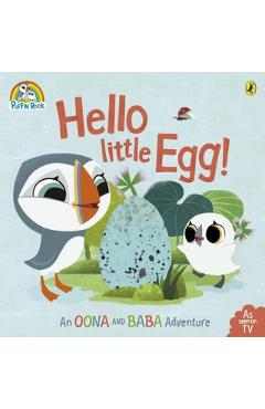 Coperta cărții 'Puffin Rock: Hello Little Egg -'