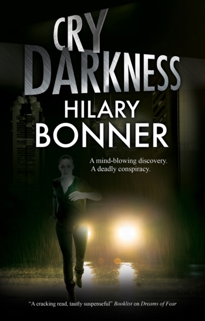 Cry Darkness - Hilary Bonner