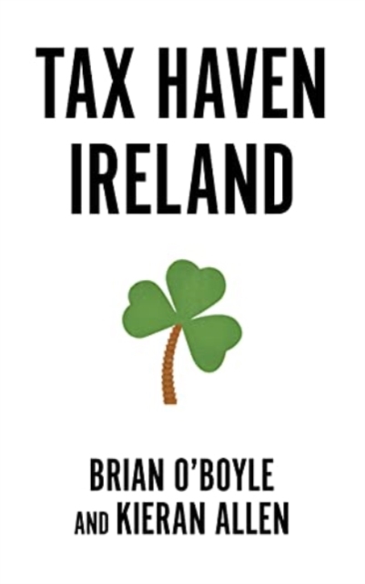 Tax Haven Ireland - Brian|allen O?boyle