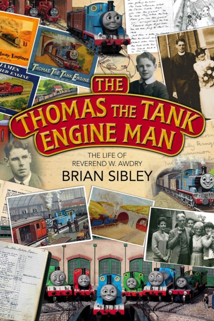 Coperta cărții 'Thomas the Tank Engine Man - Brian Sibley'