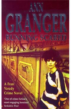 Coperta cărții 'Running Scared (Fran Varady 3) - Ann Granger'