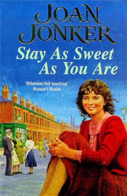 Stay as Sweet as You Are - Joan Jonker