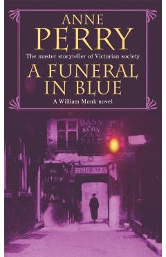Coperta cărții 'Funeral in Blue (William Monk Mystery, Book 12) - Anne Perry'