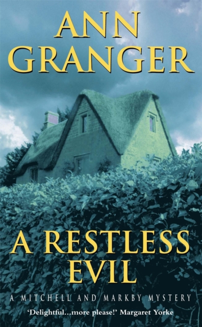 Restless Evil (Mitchell & Markby 14) - Ann Granger