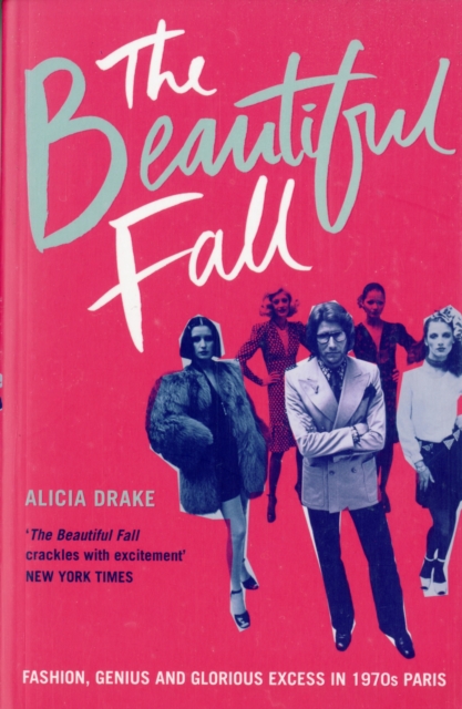 Beautiful Fall - Alicia Drake