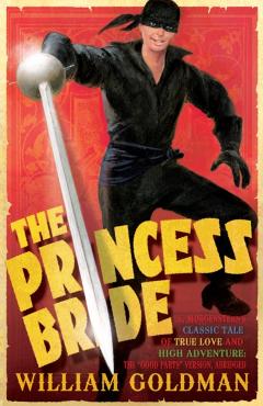 Coperta cărții 'Princess Bride - William Goldman'