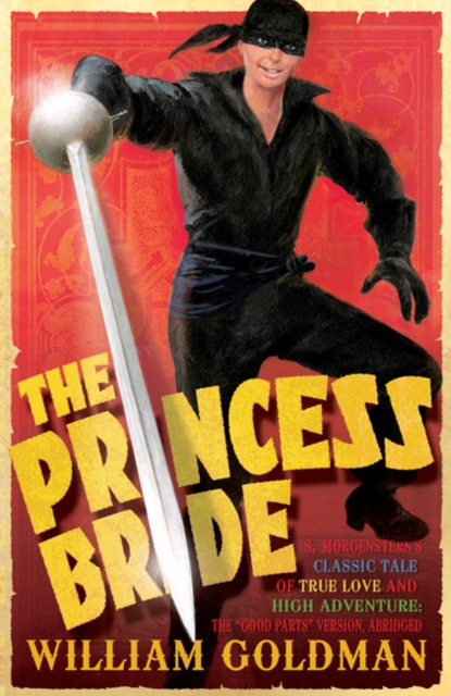 Princess Bride - William Goldman