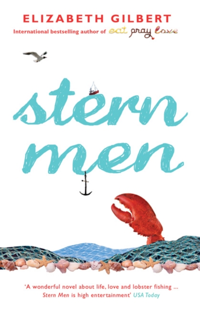 Stern Men - Elizabeth Gilbert
