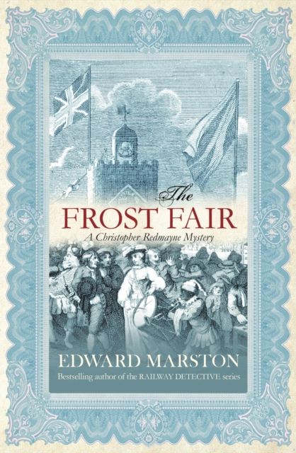 Frost Fair - Edward Marston