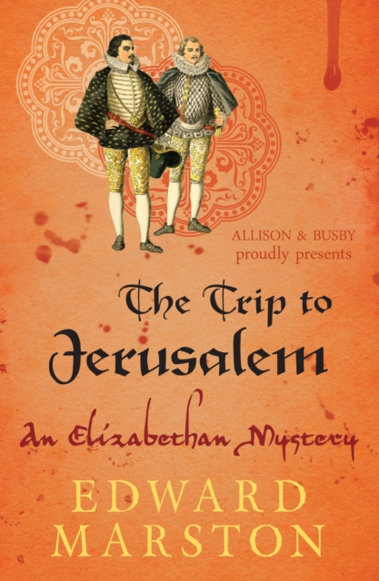 Trip to Jerusalem - Edward Marston