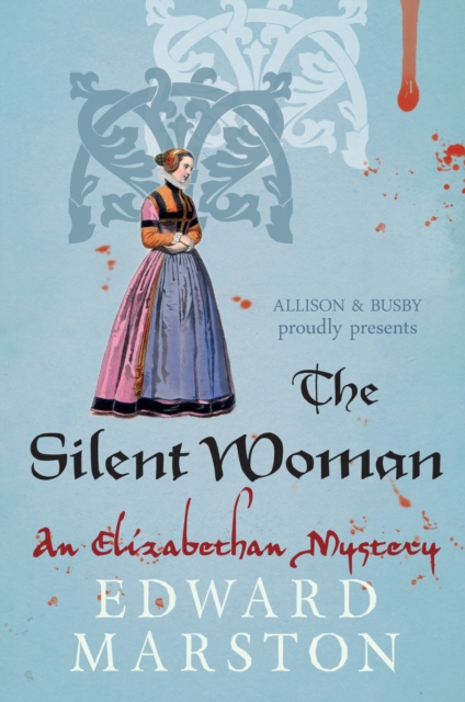 Silent Woman - Edward Marston