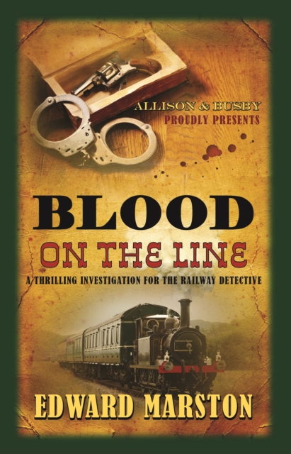 Blood on the Line - Edward Marston