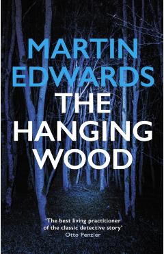 Coperta cărții 'Hanging Wood - Martin (author) Edwards'