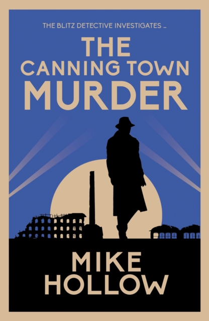 Canning Town Murder - Mike Hollow