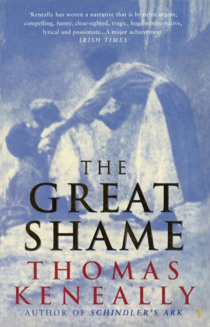 Great Shame - Thomas Keneally