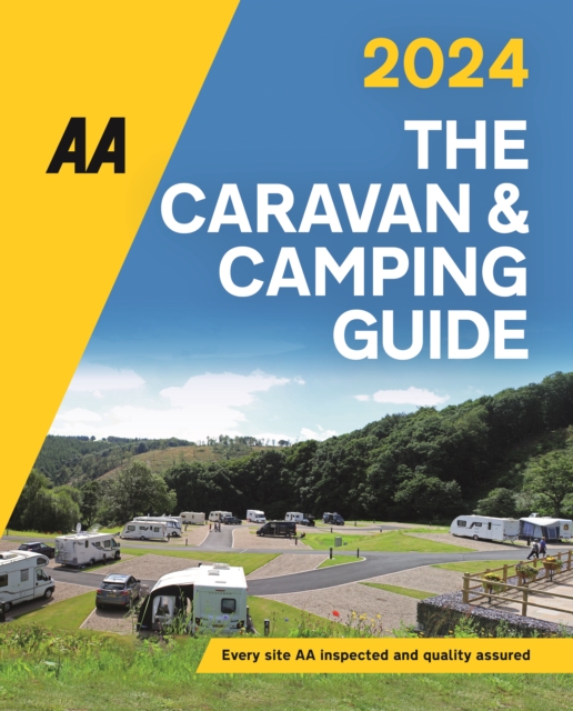 AA Caravan & Camping Guide 2024 - 