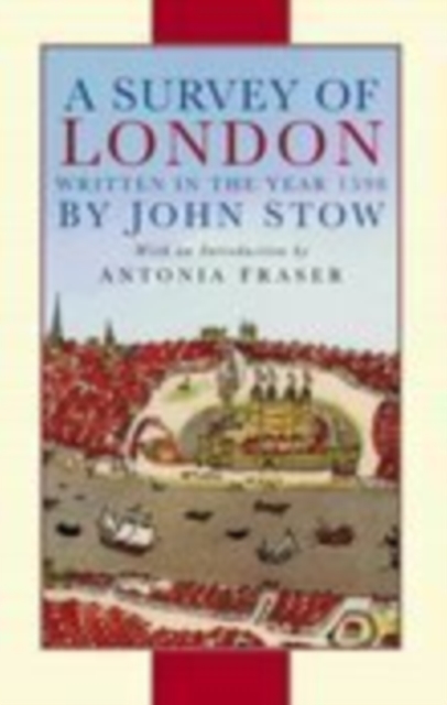 Survey of London - John Stow