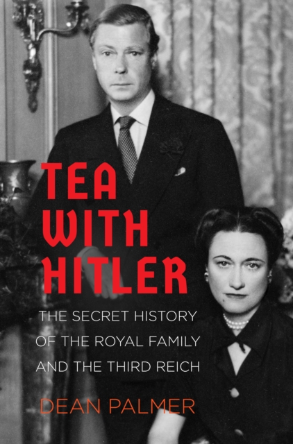 Tea with Hitler - Dean Palmer