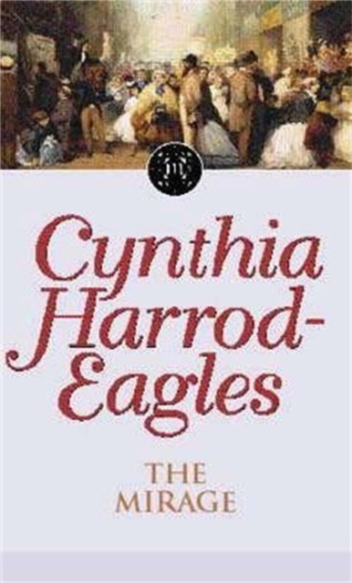 Mirage - Cynthia Harrod-eagles