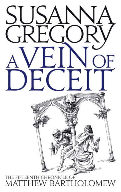 Vein Of Deceit - Susanna Gregory