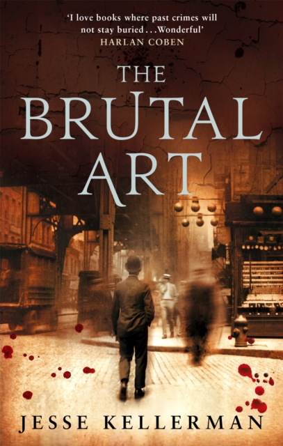 Brutal Art - Jesse Kellerman