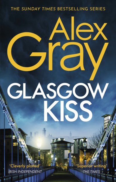 Glasgow Kiss - Alex Gray