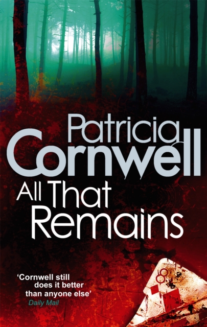 All That Remains - Patricia Cornwell