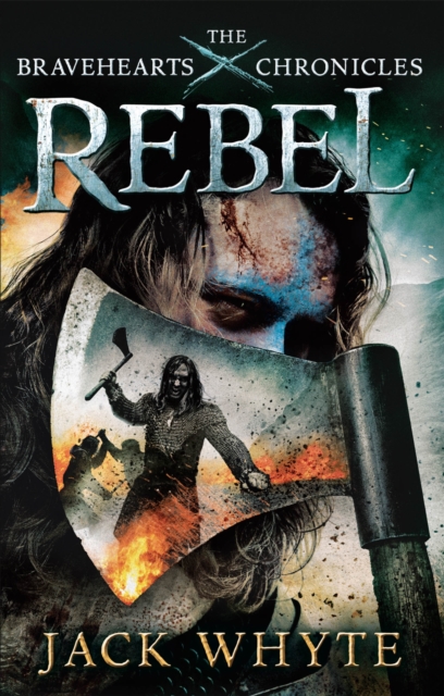 Rebel - Jack Whyte