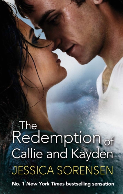 Redemption of Callie and Kayden - Jessica Sorensen