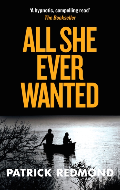 All She Ever Wanted - Patrick Redmond