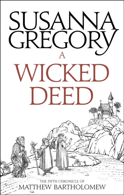 Wicked Deed - Susanna Gregory