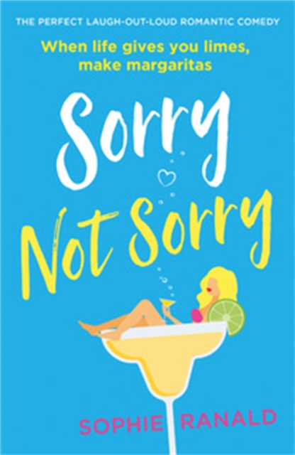 Sorry Not Sorry - Sophie Ranald