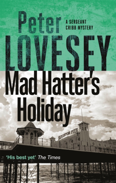 Mad Hatter's Holiday - Peter Lovesey