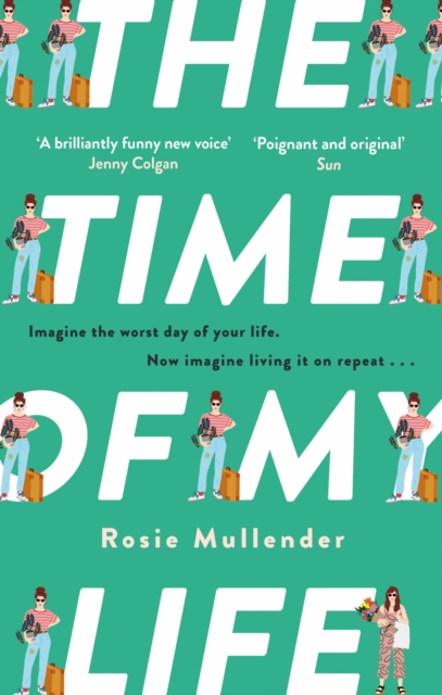 Time of My Life - Rosie Mullender