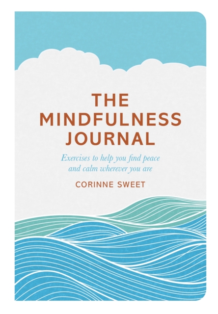 Mindfulness Journal - Corinne|mihotich Sweet