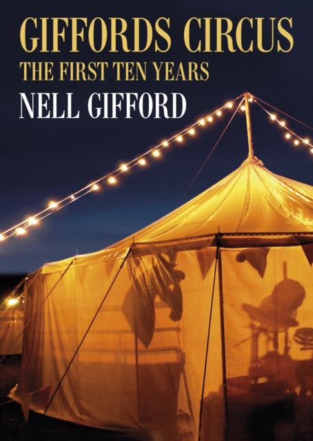 Giffords Circus - Nell Gifford