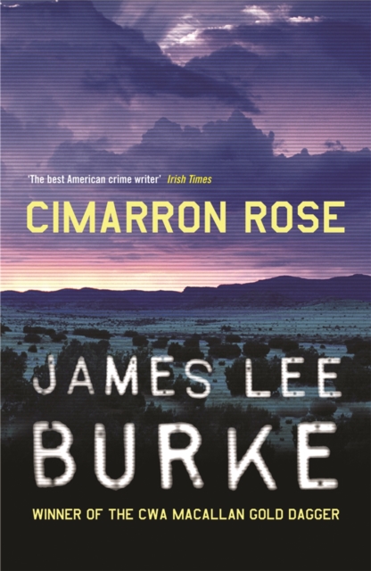 Cimarron Rose - James Lee (author) Burke