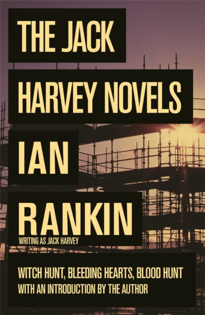 Jack Harvey Novels - Ian Rankin