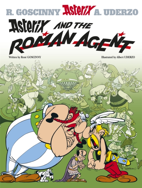 Asterix: Asterix and The Roman Agent - Rene Goscinny