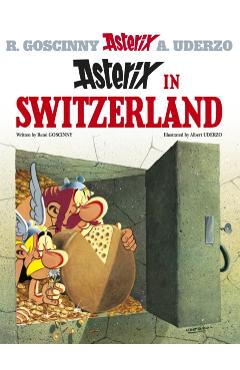 Coperta cărții 'Asterix: Asterix in Switzerland - Rene Goscinny'